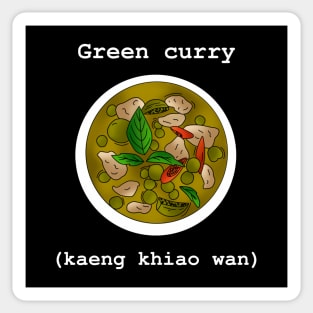 Green curry (kaeng khiao wan) T-Shirt, Thai Food Sticker